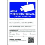 CARTELLO ATTENZIONE AREA SOTTOPOSTA A VIDEOSORVEGLIANZA CM. 20 X 30